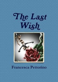 bokomslag The Last Wish