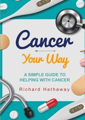 Cancer - Your Way 1