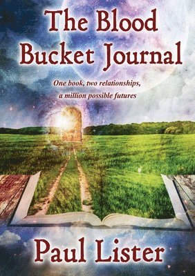 bokomslag Blood Bucket Journal