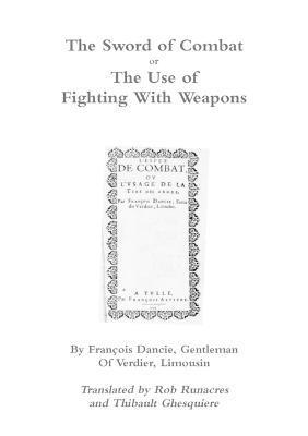 Sword of Combat or the Use of Fighting with Weapons