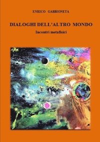 bokomslag Dialoghi dell'altro mondo