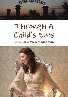 bokomslag Through A Child's Eyes