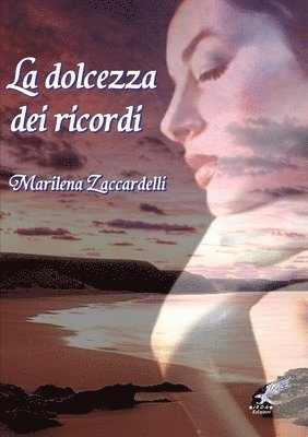 bokomslag dolcezza dei ricordi