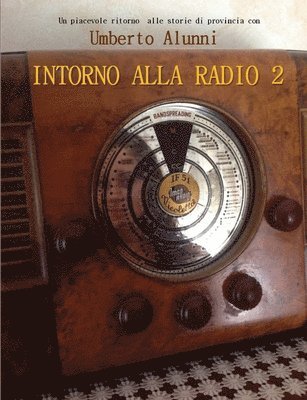 Intorno Alla Radio 2 1