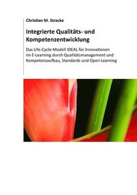 bokomslag Integrierte Qualitaets- und Kompetenzentwicklung