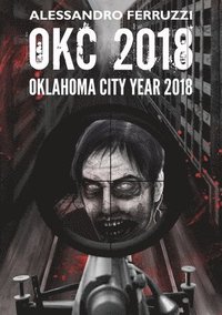 bokomslag Okc2016 - Oklahoma City Year 2016