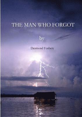 The Man Who Forgot 1