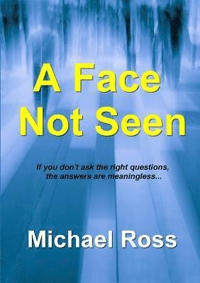 Michael Ross - Face Not Seen, Häftad