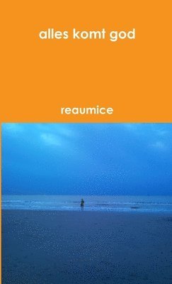 Reaumice, reaumice - alles komt god, Häftad