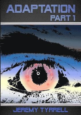 Adaptation - Part 1