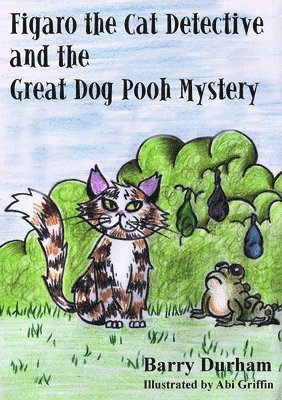 bokomslag Figaro the Cat Detective and the Great Dog Pooh Mystery