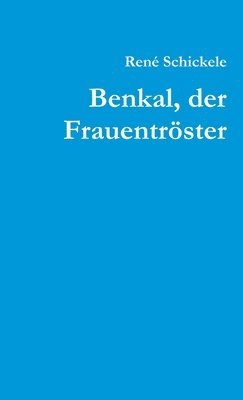 bokomslag Benkal, Der Frauentroster