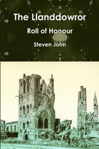 bokomslag The Llanddowror Roll of Honour
