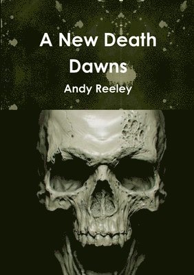 bokomslag New Death Dawns