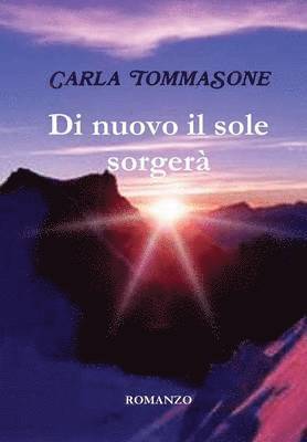 Di Nuovo Il Sole Sorgera 1