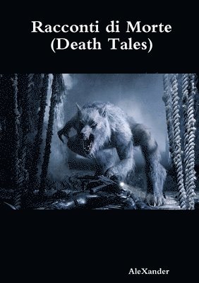 Racconti Di Morte (Death Tales) 1