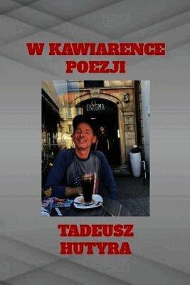 W Kawiarence Poezji