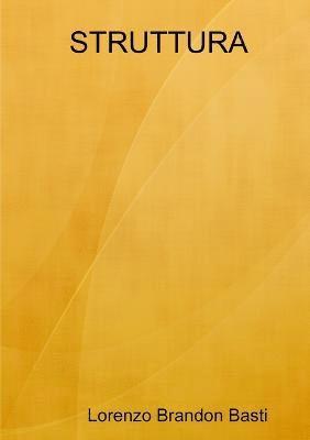 Lorenzo Brandon Basti - Struttura, Häftad