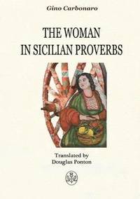 bokomslag Woman in Sicilian Proverbs