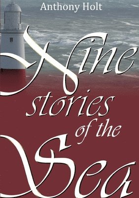 Nine Stories of the Sea 1