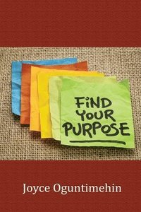 bokomslag Find Your Purpose