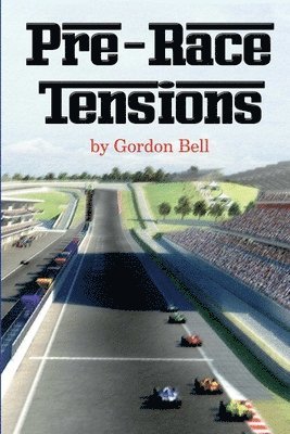 Pre-Race Tensions