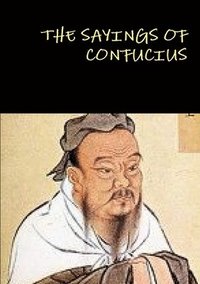 bokomslag THE Sayings of Confucius