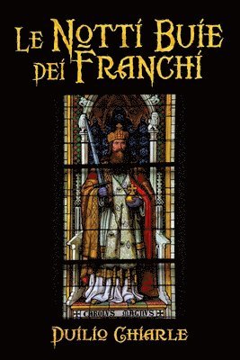 Le notti buie dei Franchi 1