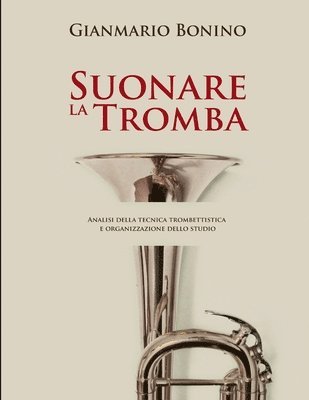 Suonare la Tromba 1