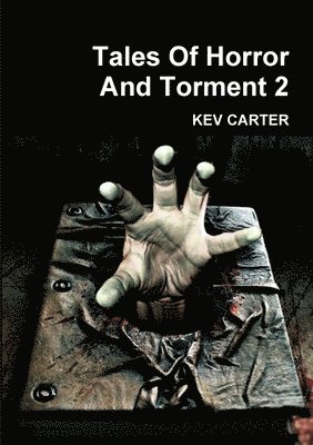 Tales of Horror and Torment 2 1