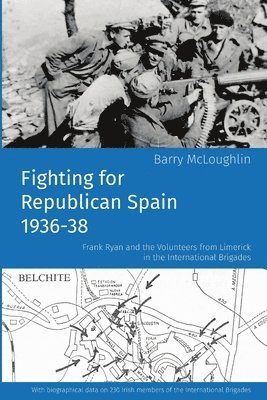 Barry McLoughlin - Fighting for Republican Spain 1936-38, Häftad