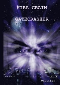 bokomslag Gatecrasher