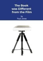 Paul Jones - Book was Different from the Film, Häftad