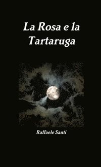 bokomslag Rosa e La Tartaruga