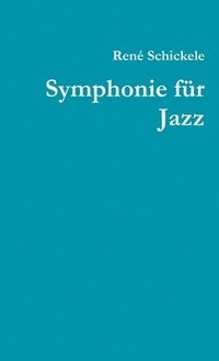 bokomslag Symphonie Fur Jazz