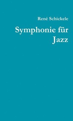 Symphonie Fur Jazz 1