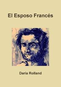 bokomslag El Esposo Francs