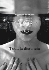 bokomslag Toda la distancia
