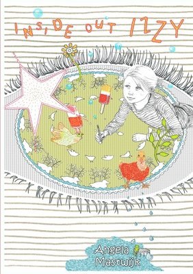 Angela Mastwijk - Inside Out Izzy, Häftad
