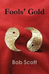 bokomslag Fools' Gold
