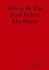 bokomslag Voices in the Red Velvet Elsewhere