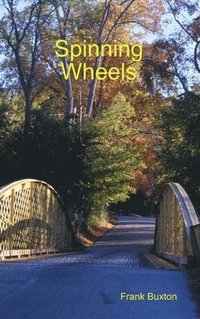 bokomslag Spinning Wheels