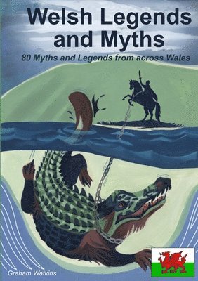 Welsh Legends and Myths 1