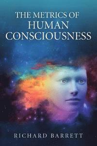 bokomslag The Metrics of Human Consciousness