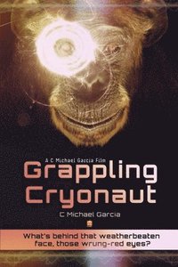 bokomslag Grappling Cryonaut