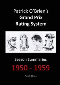 bokomslag Patrick O'brien's Grand Prix Rating System: Season Summaries 1950-1959