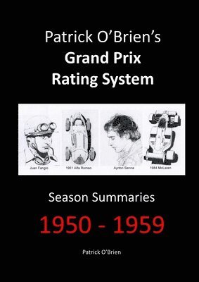 bokomslag Patrick O'brien's Grand Prix Rating System: Season Summaries 1950-1959