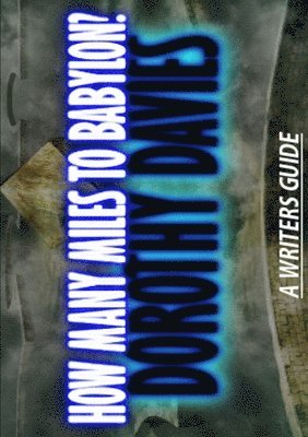 Horrified Press - How Many Miles to Babylon?, Häftad