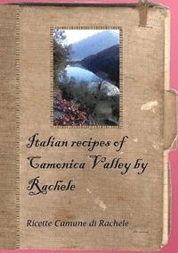 bokomslag Italian recipes of Camonica Valley by Rachele
