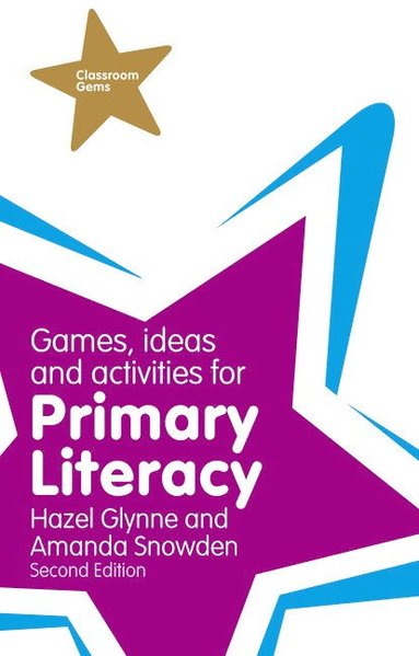 bokomslag Games, Ideas and Activities for Primary Literacy
